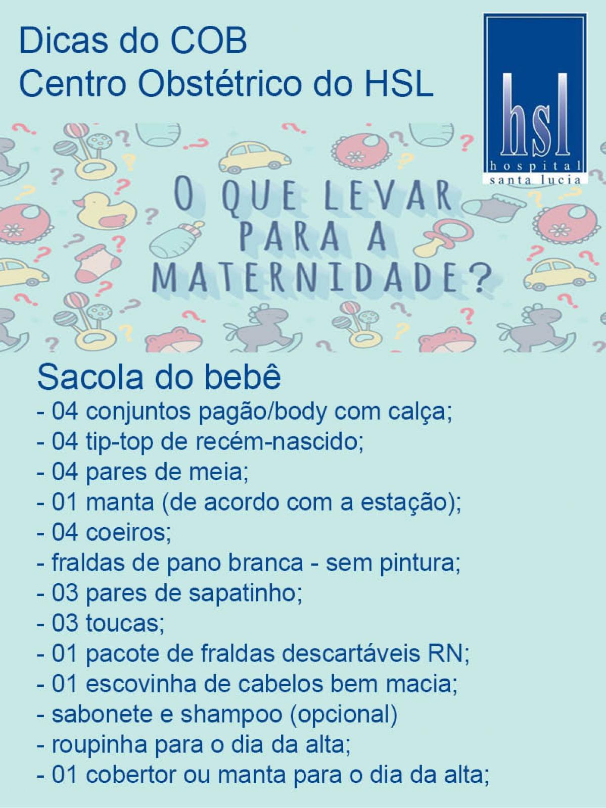 O que levar para a Maternidade