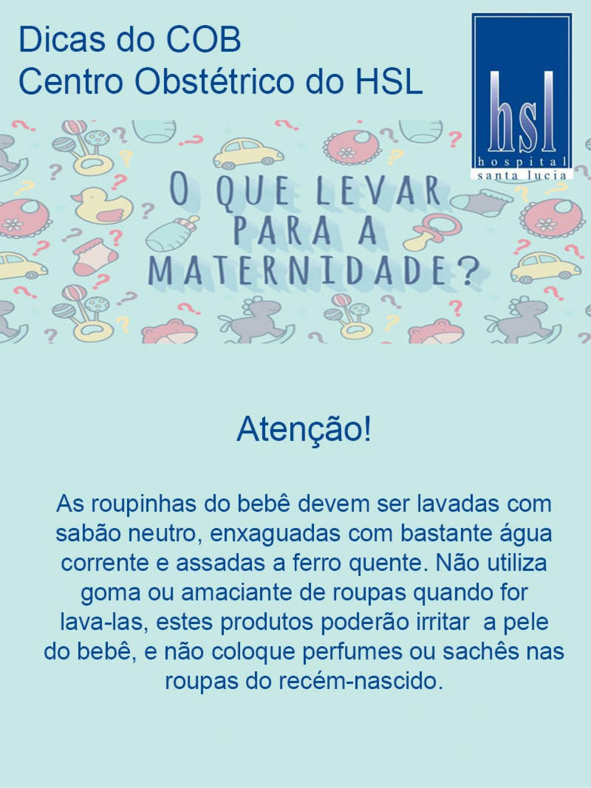 O que levar para a Maternidade