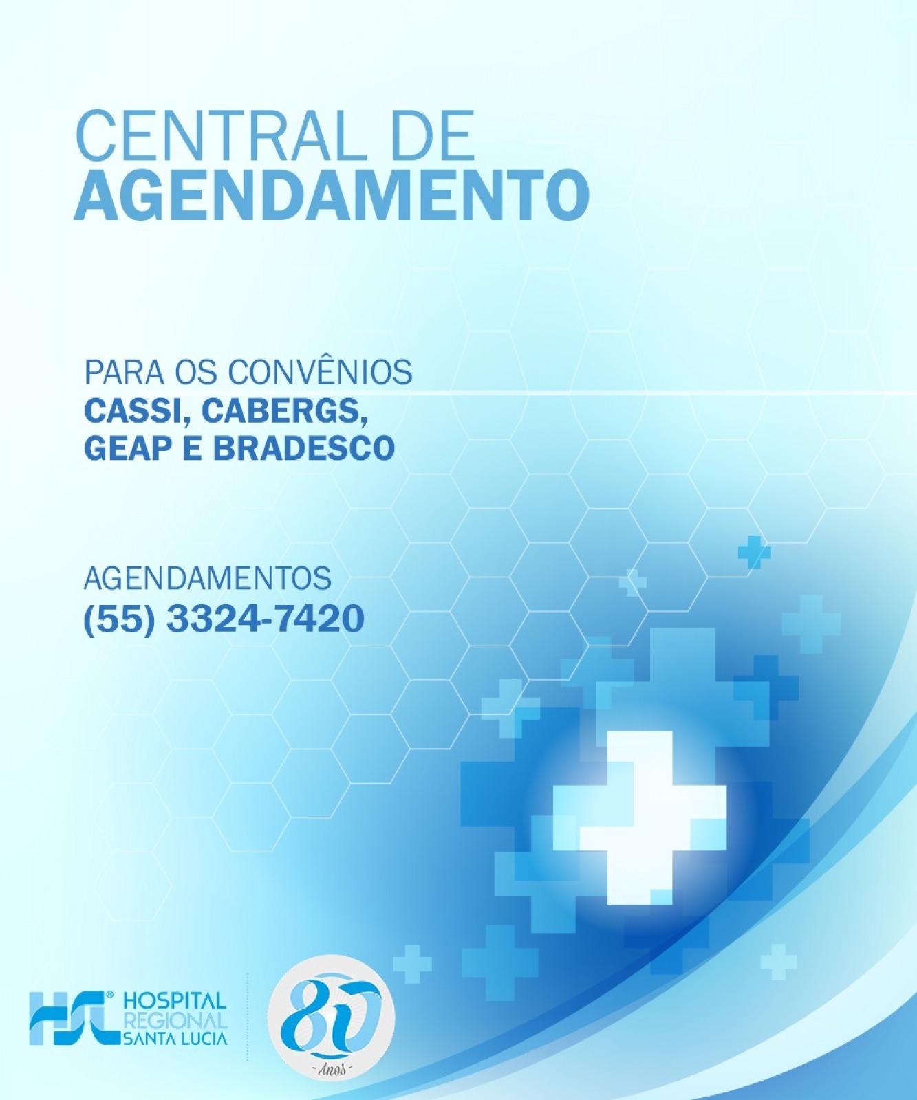 Central de Agendamento para os convênios CASSI, CABERGS, GEAP e Bradesco