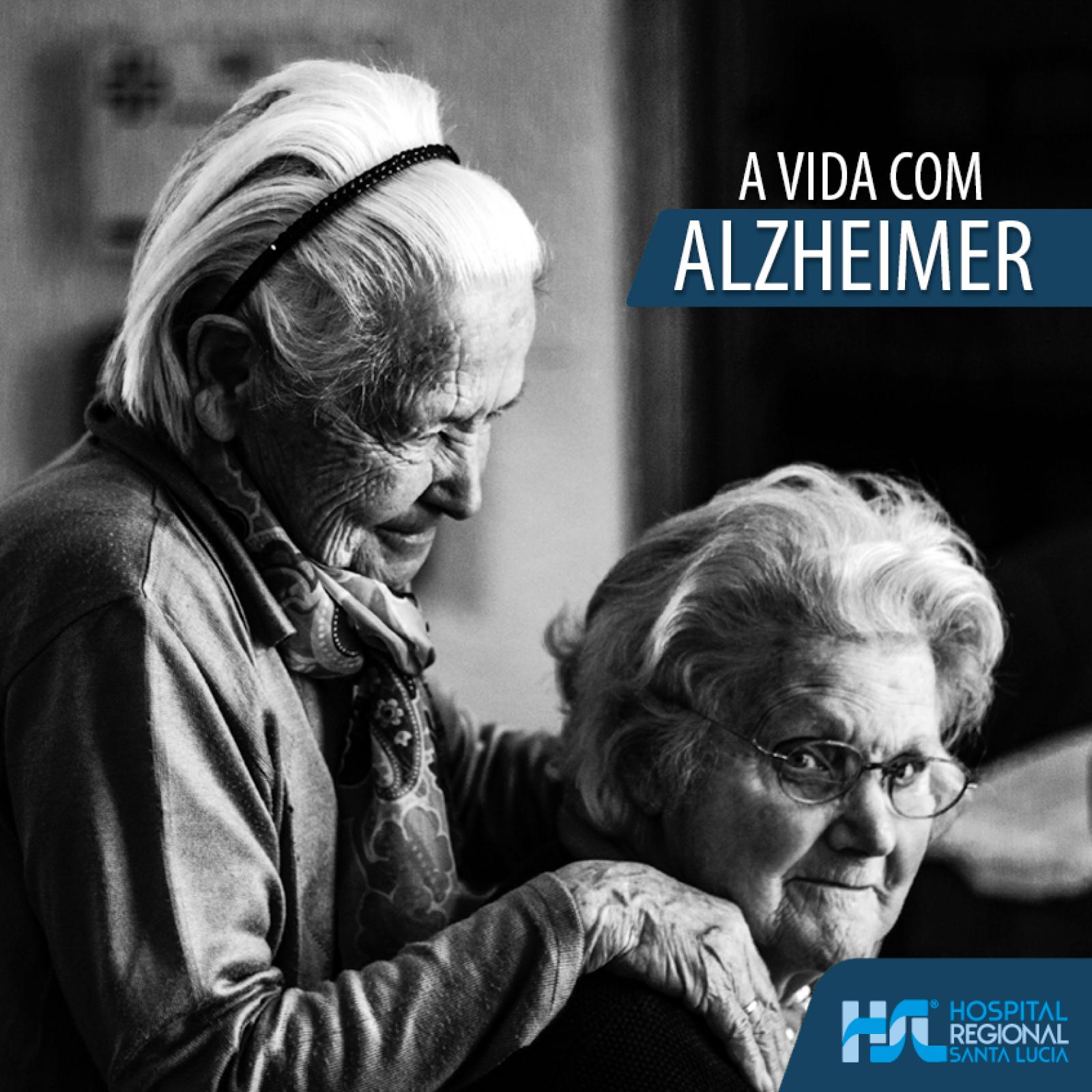 A vida com Alzheimer