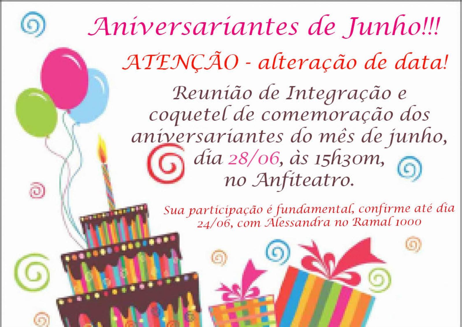 Aniversariantes do mês de Junho Aniversariantes do mês de Junho