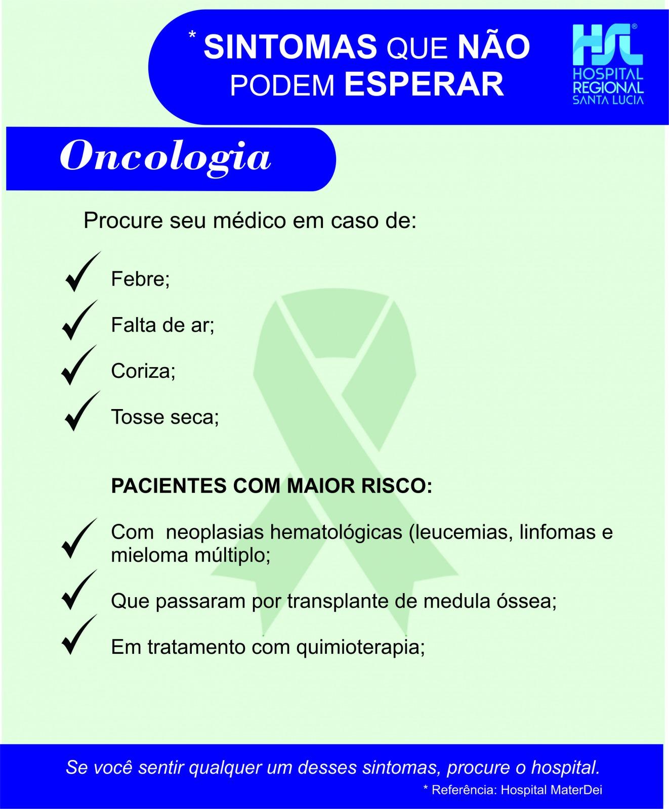 Sintomas que não podem esperar - ONCOLOGIA