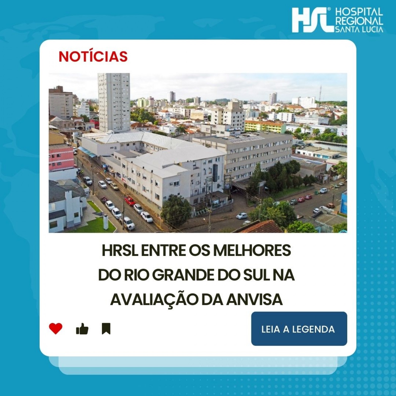 HRSL entre os melhores do RS na avaliação da Anvisa