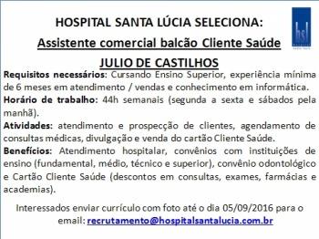 Oportunidade em Julio de Castilhos - Assistente Comercial Cliente Saúde