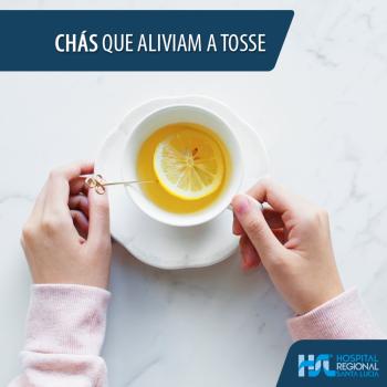 Chás que aliviam a Tosse