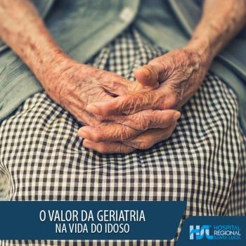 O valor do Geriatra na Vida do Idoso